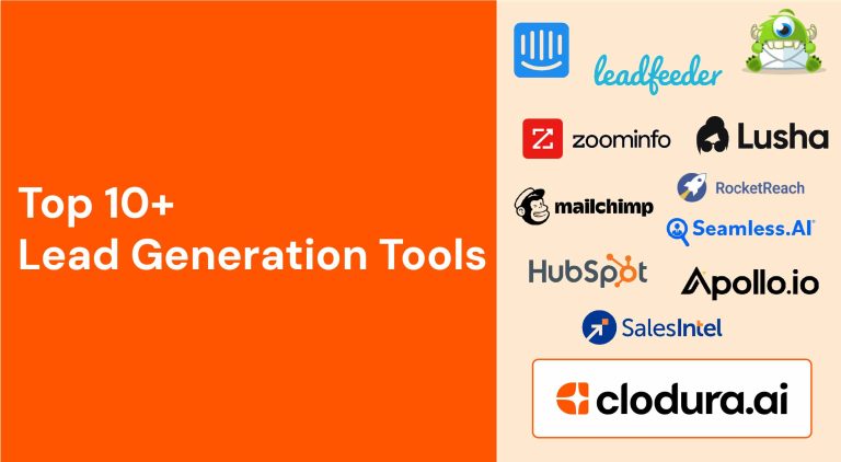 Top 17 Lead Generation Tools to Boost Sales in 2026 | Clodura.AI