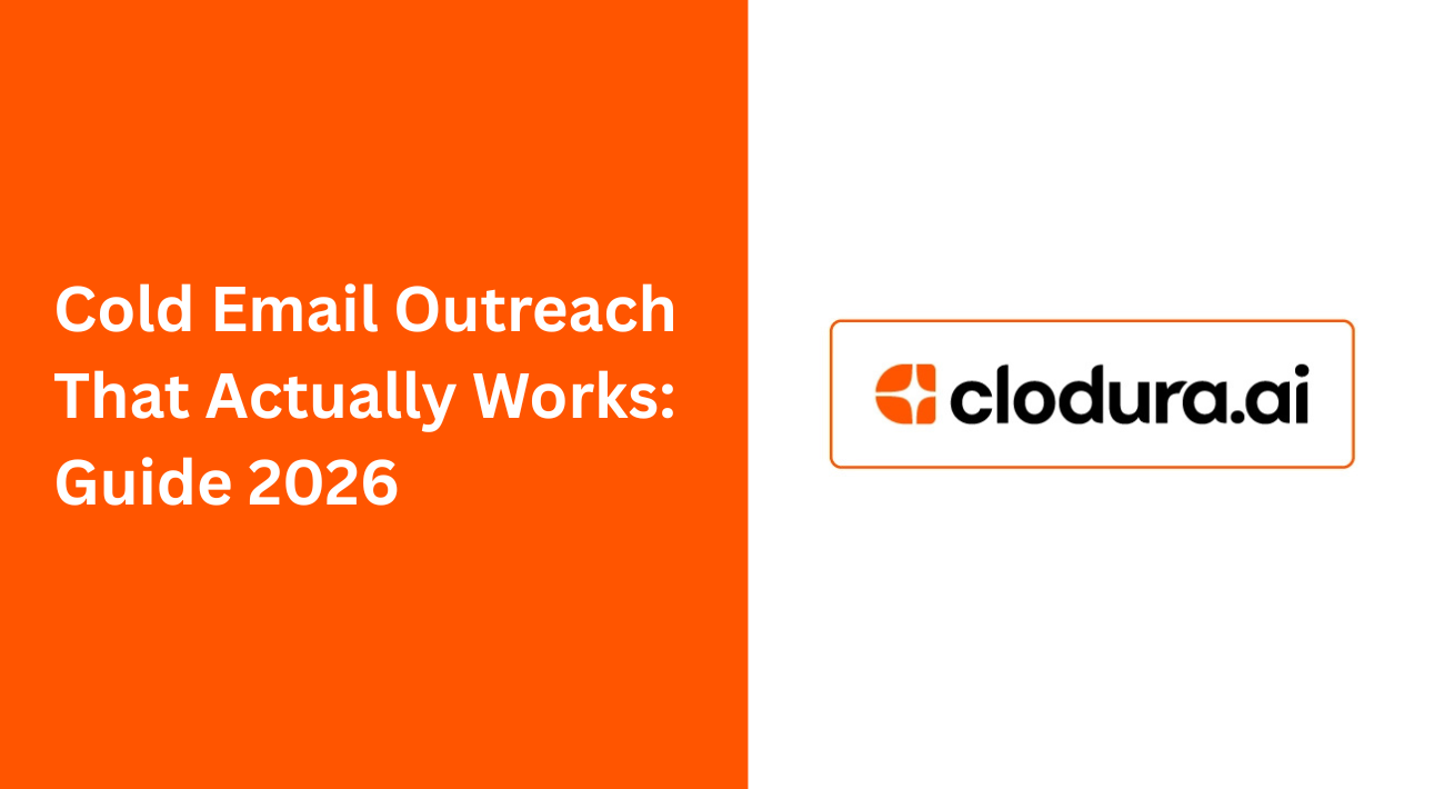 Cold Email Outreach That Actually Works Guide 2026