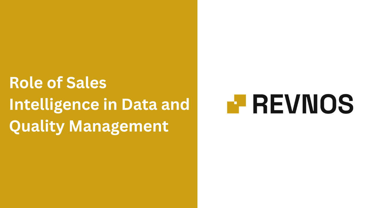 Role of Sales Intelligence in Data and Quality Management