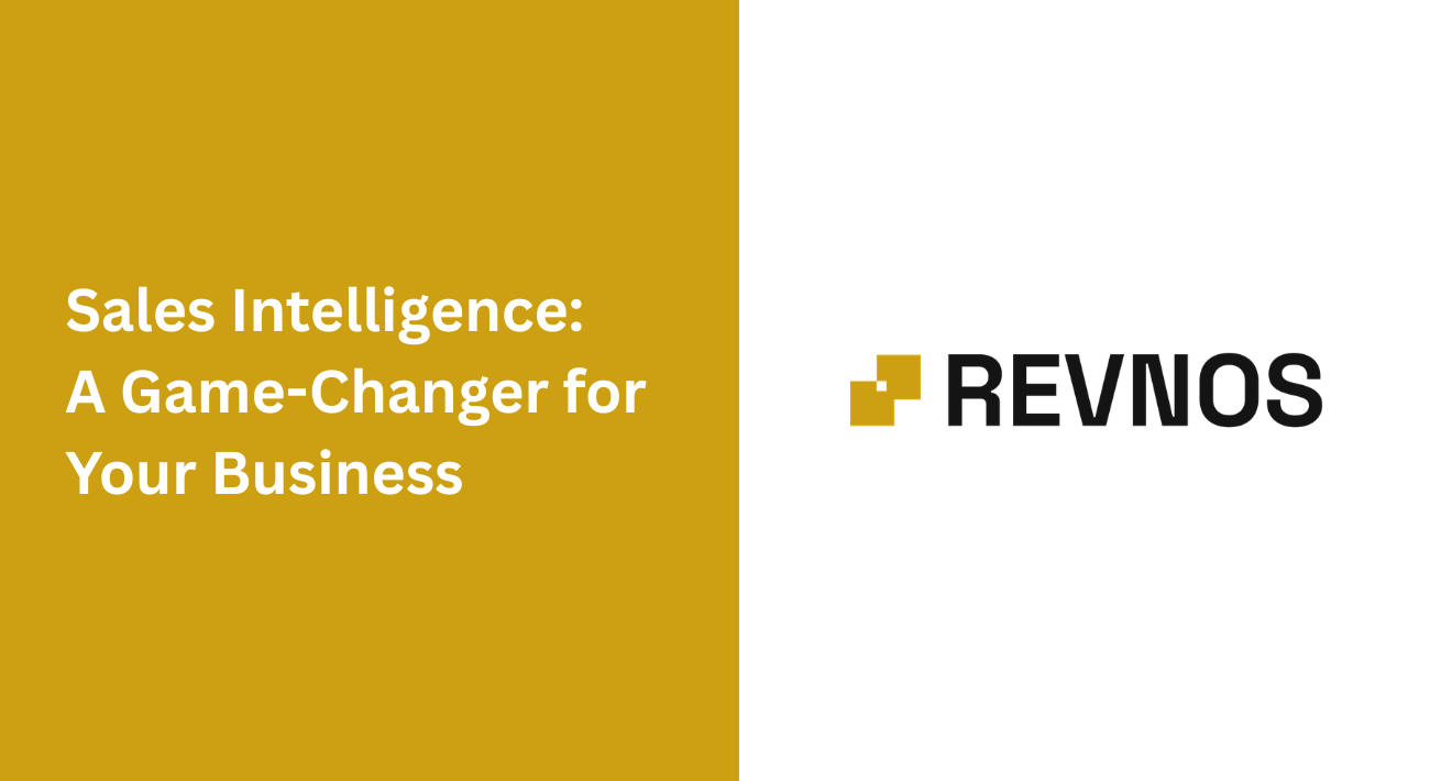 Sales Intelligence: A Game-Changer for Your Business