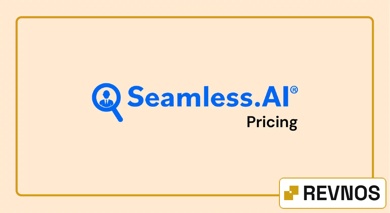 Seamless.AI Pricing Plans 2026 Find the Best Fit for Your Business