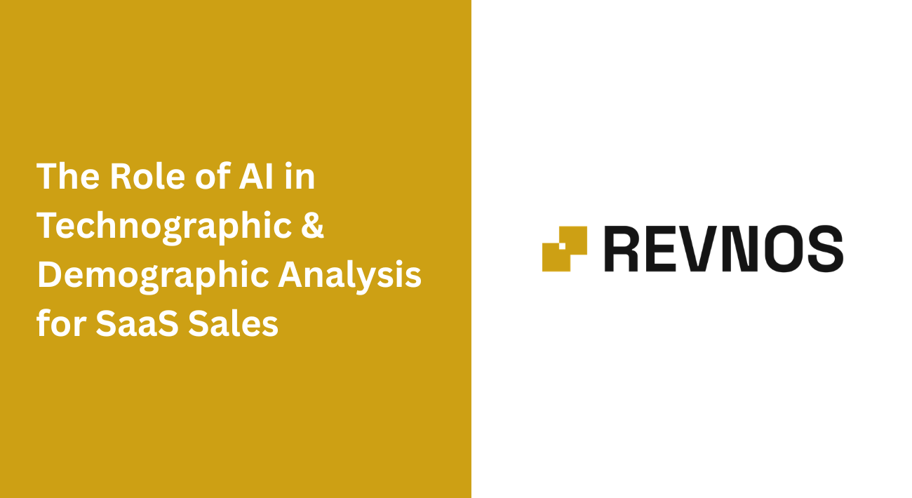 The Role of AI in Technographic & Demographic Analysis for SaaS Sales