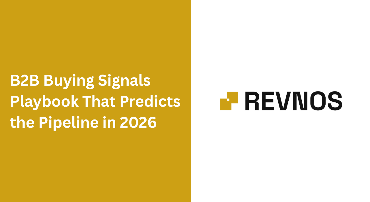 B2B Buying Signals Playbook That Predicts the Pipeline in 2026