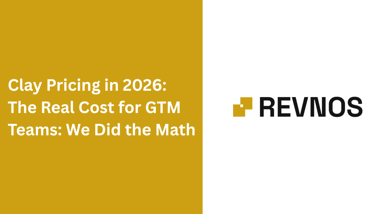 Clay Pricing in 2026: The Real Cost for GTM Teams: We Did the Math