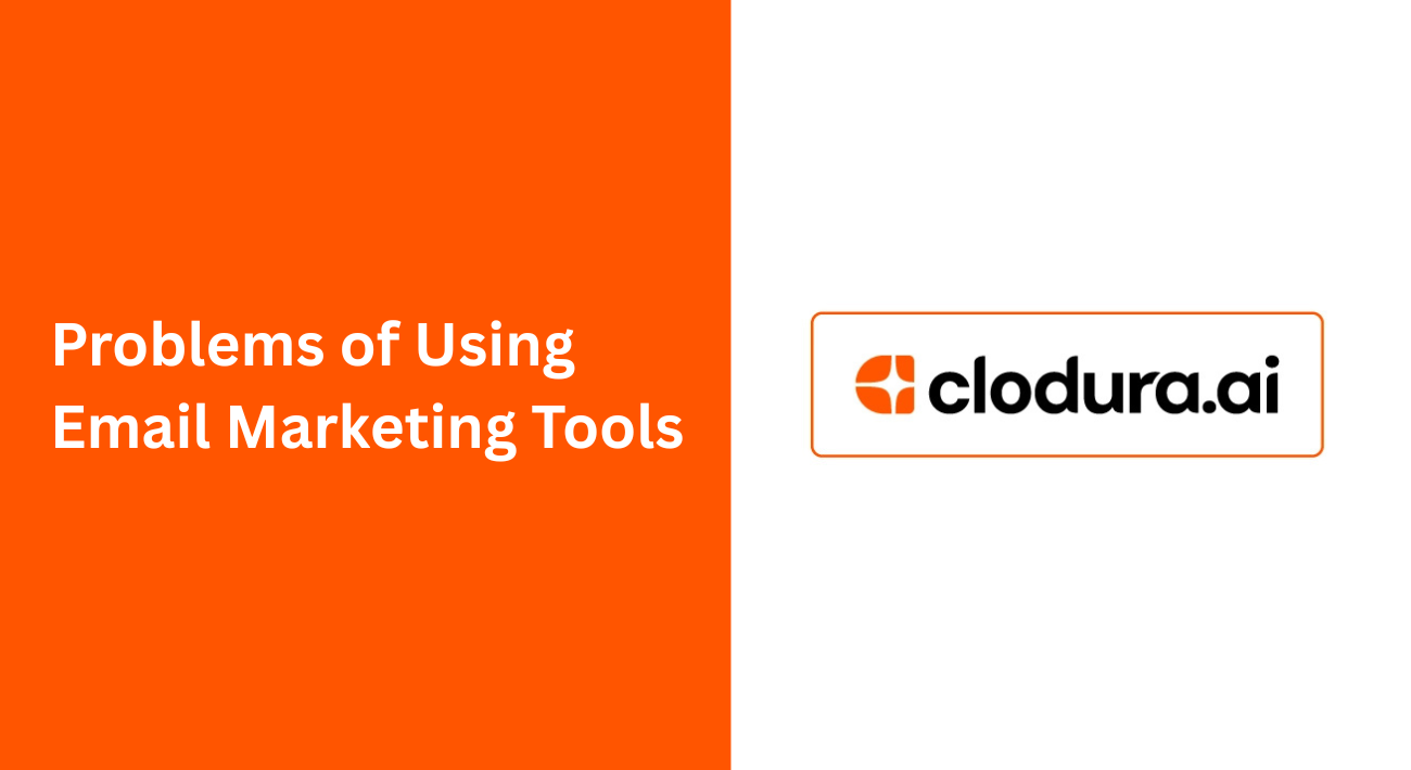 Problems of Using Email Marketing Tools